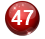 47